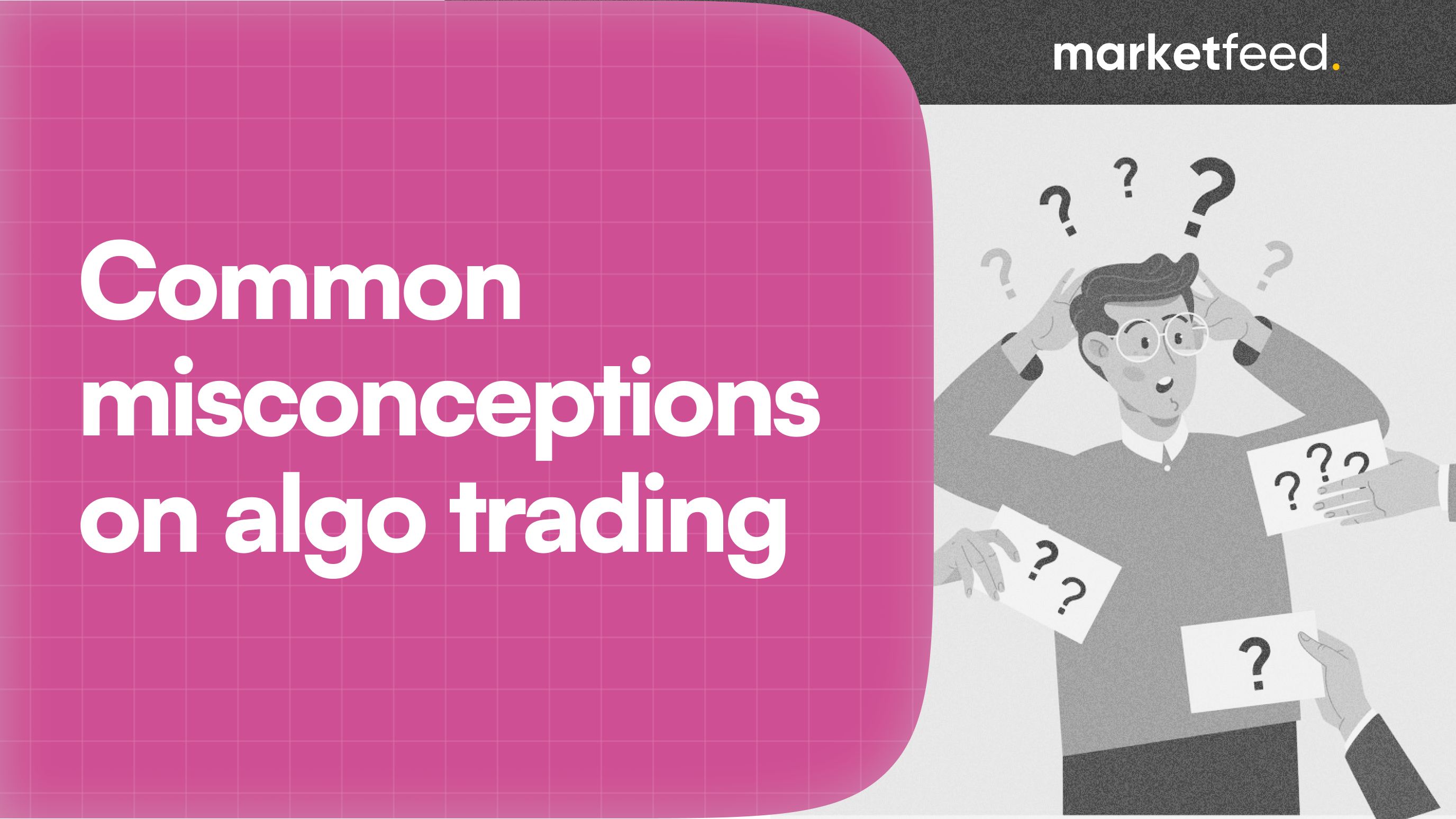misconception - algo trading | marketfeed