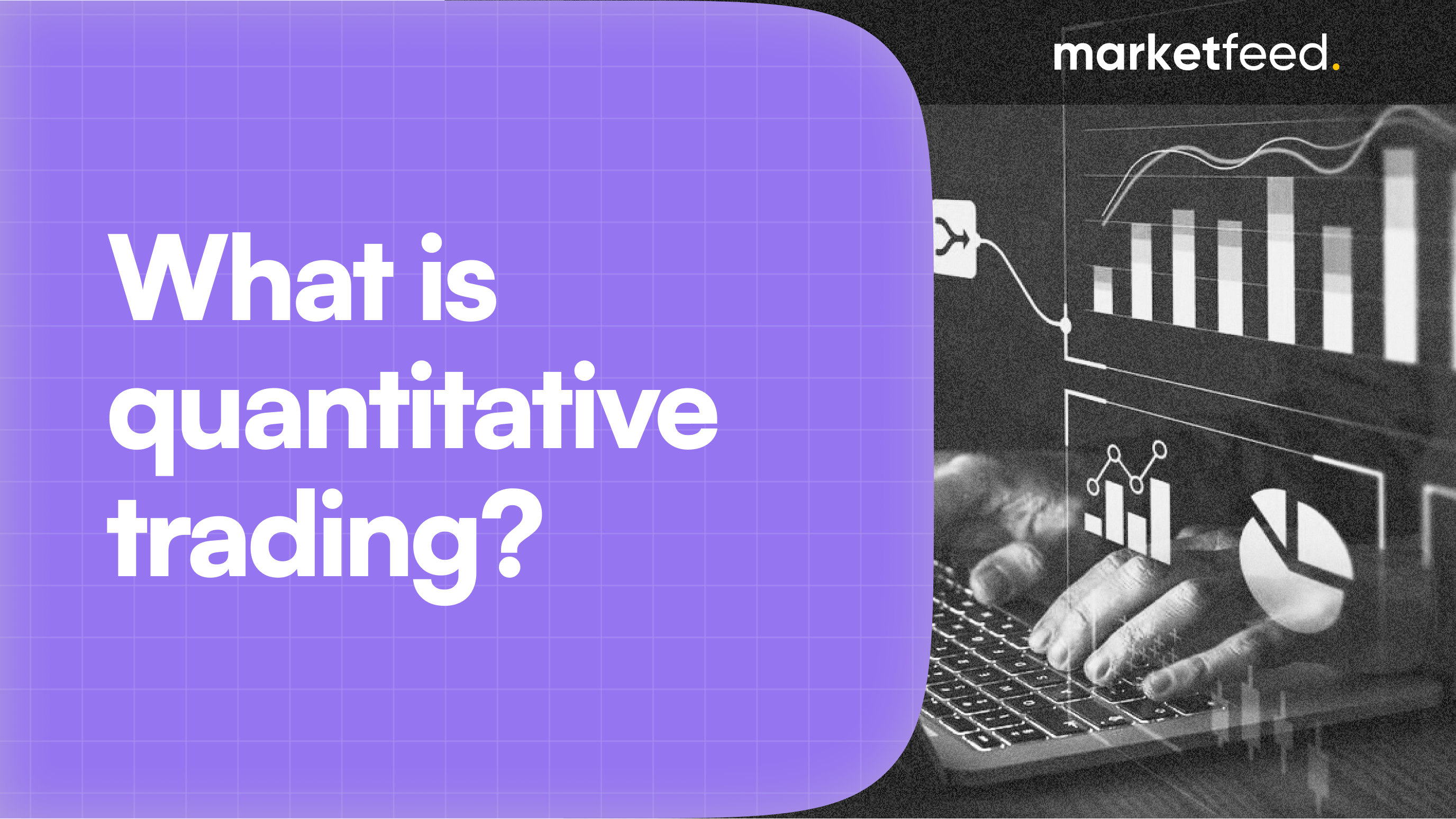 what is quantitative trading? | marketfeed