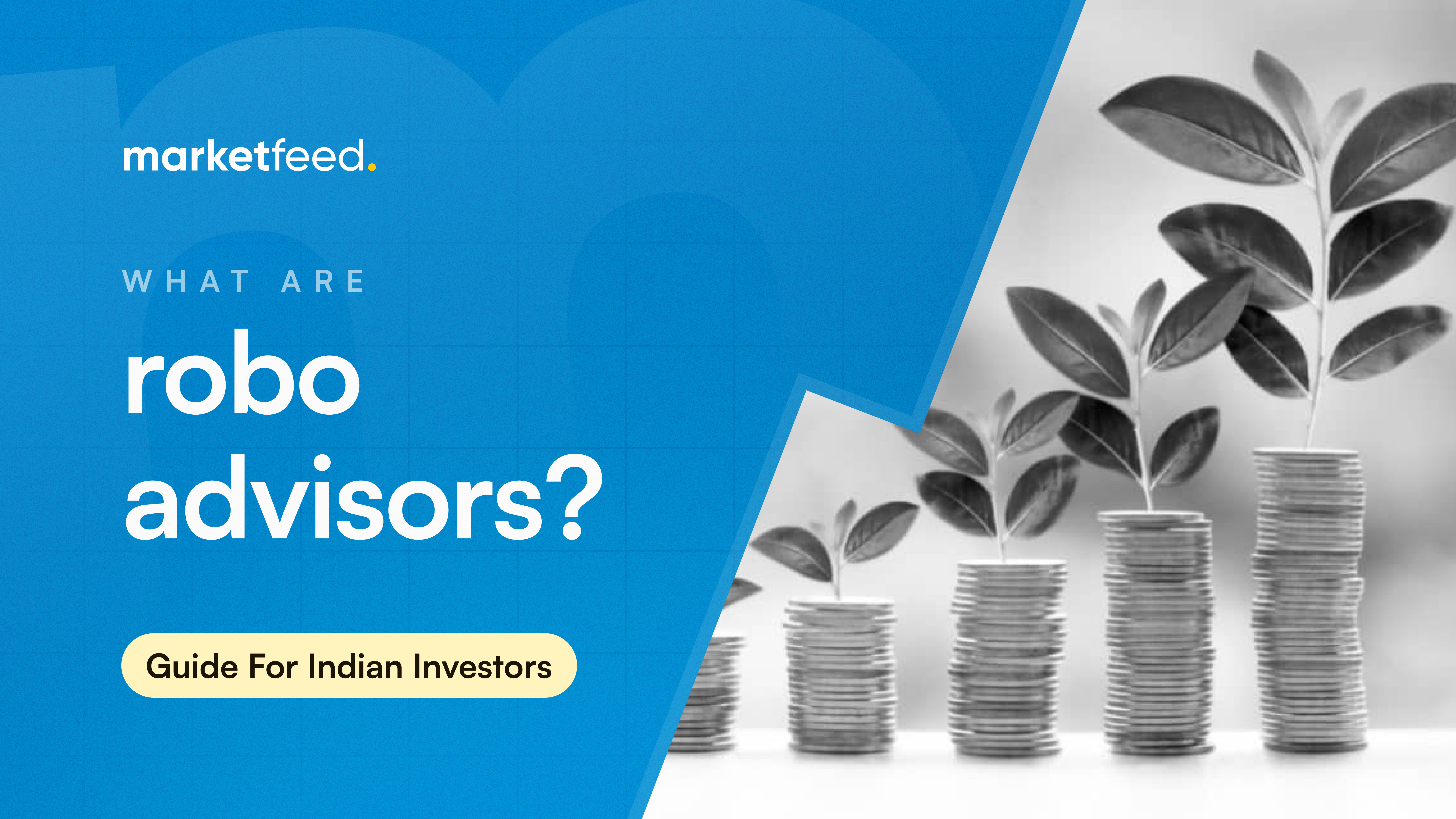 robo advisors in India | marketfeed